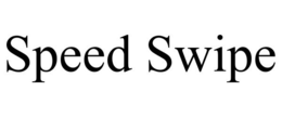 SPEED SWIPE trademark