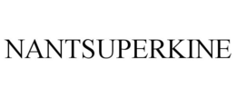 NANTSUPERKINE trademark