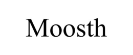MOOSTH trademark