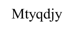 MTYQDJY trademark