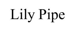 LILY PIPE trademark
