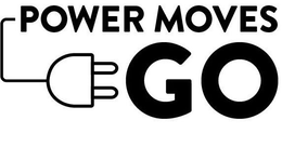 POWER MOVES GO trademark