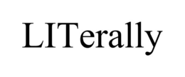 LITERALLY trademark