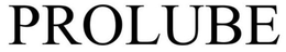 PROLUBE trademark