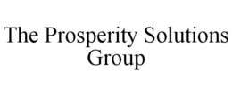 THE PROSPERITY SOLUTIONS GROUP trademark