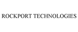 ROCKPORT TECHNOLOGIES trademark