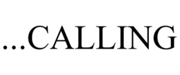 ...CALLING trademark