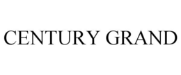CENTURY GRAND trademark