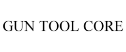 GUN TOOL CORE trademark