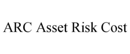 ARC ASSET RISK COST trademark