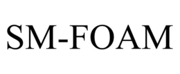 SM-FOAM trademark
