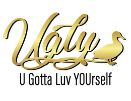 UGLY U GOTTA LUV YOURSELF trademark