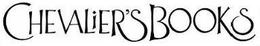 CHEVALIER'S BOOKS trademark