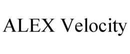 ALEX VELOCITY trademark