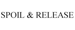 SPOIL & RELEASE trademark