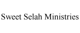 SWEET SELAH MINISTRIES trademark