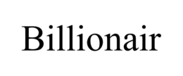 BILLIONAIR trademark