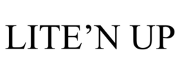 LITE'N UP trademark