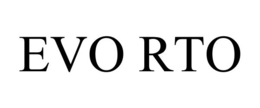 EVO RTO trademark