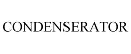 CONDENSERATOR trademark