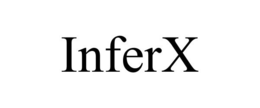 INFERX trademark