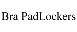 BRA PADLOCKERS trademark