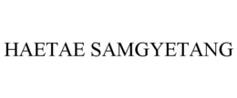 HAETAE SAMGYETANG trademark