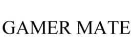 GAMER MATE trademark