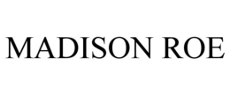 MADISON ROE trademark