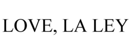 LOVE, LA LEY trademark