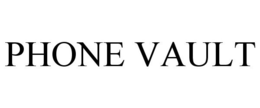 PHONE VAULT trademark