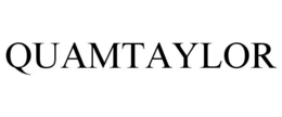 QUAMTAYLOR trademark