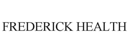 FREDERICK HEALTH trademark