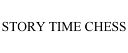 STORY TIME CHESS trademark