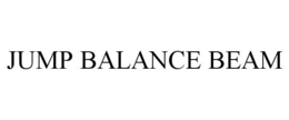 JUMP BALANCE BEAM trademark