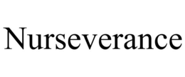 NURSEVERANCE trademark