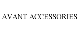AVANT ACCESSORIES trademark