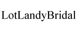 LOTLANDYBRIDAL trademark