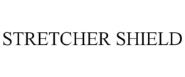 STRETCHER SHIELD trademark