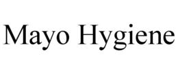 MAYO HYGIENE trademark