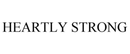 HEARTLY STRONG trademark