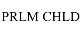 PRLM CHLD trademark