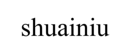 SHUAINIU trademark