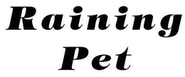 RAINING PET trademark