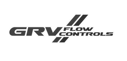 GRV FLOW CONTROLS trademark