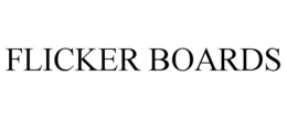 FLICKER BOARDS trademark