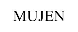 MUJEN trademark