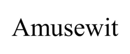 AMUSEWIT trademark