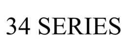 34 SERIES trademark