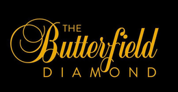 THE BUTTERFIELD DIAMOND trademark